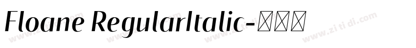 Floane RegularItalic字体转换